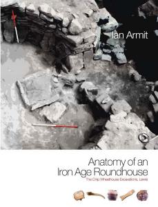 Cover for Anatomy of an Iron Age Roundhouse: The Cnip Wheelhouse Excavations, Lewis